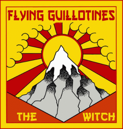 Flying Guillotines : The Witch